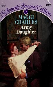 Cover of: Army Daughter by Maggi Charles