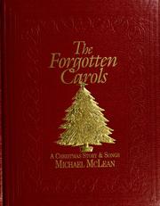 Cover of: The forgotten carols by Michael McLean