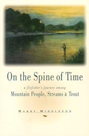 Cover of: On the spine of time by Harry Middleton