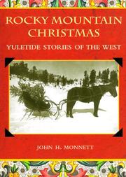 Cover of: A Rocky Mountain Christmas by John H. Monnett, John H. Monnett