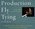 Cover of: Production Fly Tying