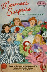 Cover of: Marmee's surprise: a Little women story