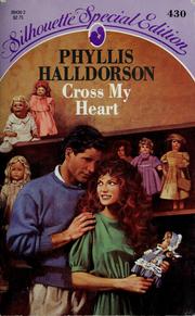 Cover of: Cross My Heart | Phyllis Halldorson
