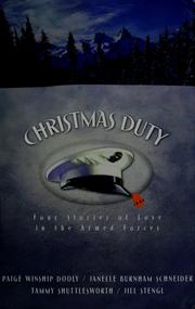 Cover of: Christmas duty: four stories of love in the Armed Forces