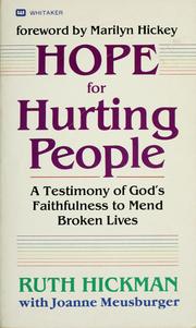 Cover of: Hope for hurting people by Ruth Hickman