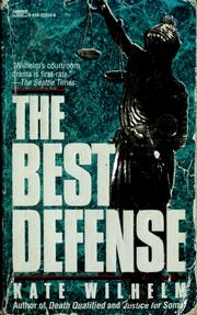 Cover of: The best defense by Kate Wilhelm