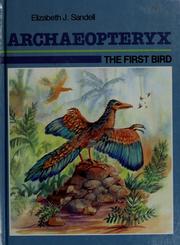 Cover of: Archaeopteryx by Elizabeth J. Sandell