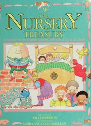 Cover of: The Nursery treasury: a collection of baby games, rhymes, and lullabies