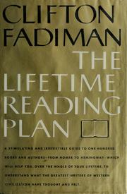 Cover of: The lifetime reading plan. by Clifton Fadiman