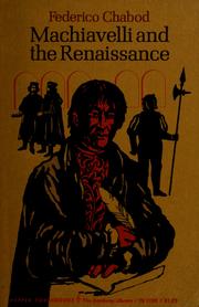 Cover of: Machiavelli and the Renaissance by Federico Chabod