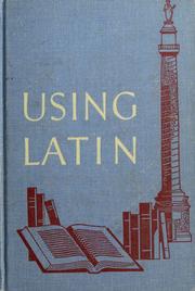 Cover of: Using Latin by John Flagg Gummere