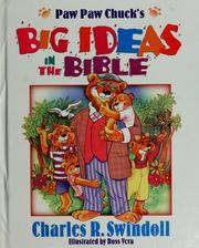 Cover of: Paw Paw Chuck's big ideas in the Bible