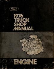 Cover of: Ford 1976 truck shop manual by Ford Marketing Corp