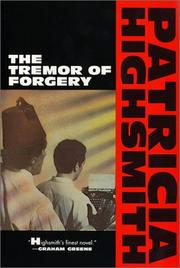 Cover of: The tremor of forgery by Patricia Highsmith