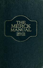 The Merck manual of diagnosis and therapy by Merck & Co.