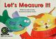 Cover of: Let's Measure It