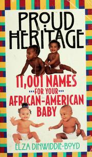 Cover of: Proud heritage by Elza Dinwiddie-Boyd, Elza Dinwiddie-Boyd