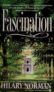 Cover of: Fascination by Hilary Norman