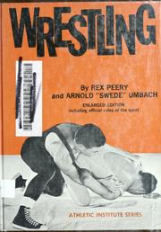 Cover of: Wrestling by Rex Peery