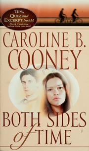 Cover of: Both Sides of Time (Scholastic Classics) by Caroline B. Cooney