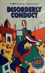 Cover of: Disorderly conduct by edited by M. Mark.