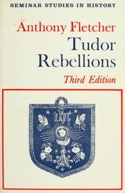 Cover of: Tudor Rebellions by Anthony Fletcher