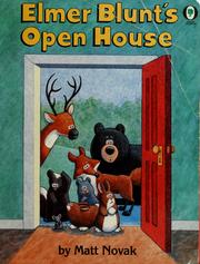 Cover of: Elmer Blunt's open house by Matt Novak