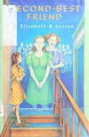 Cover of: Second-best friend by Elizabeth B. Keeton