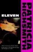 Cover of: Eleven by Patricia Highsmith