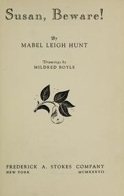 Cover of: Susan beware! by Mabel Leigh Hunt