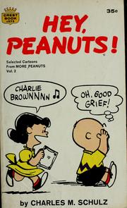 Cover of: Hey Peanuts! | Charles M. Schulz