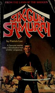 Cover of: Six Gun Samurai (6 Gun Warrior Series No. 1)