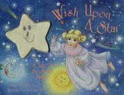 Cover of: Wish upon a star: a tale of bedtime magic
