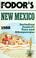 Cover of: Fodor's New Mexico, 1988