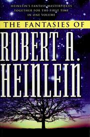 Cover of: The Fantasies of Robert A. Heinlein by Robert A. Heinlein