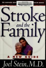 Cover of: Stroke and the Family by Joel, M.D. Stein