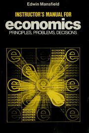 Cover of: Instructor's manual for Economics: principles, problems, decisions