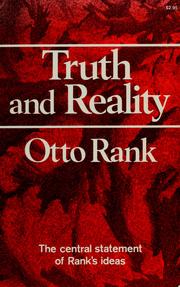 Cover of: Truth and reality by Otto Rank