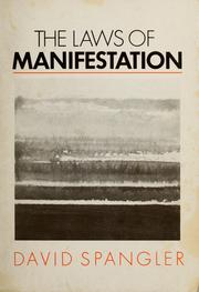 The laws of manifestation by David Spangler