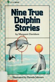 Cover of: Nine true dolphin stories by Margaret Davidson