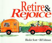 Cover of: Retire & Rejoice by Blackie Scott