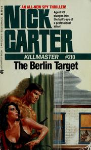 Cover of: The Berlin target by Nick Carter