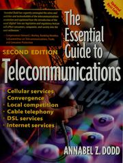 Cover of: The essential guide to telecommunications by Annabel Z. Dodd