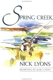 Spring Creek by Nick Lyons