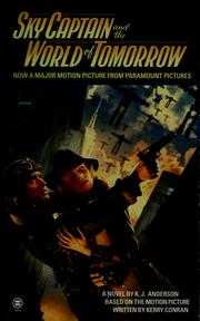 Cover of: Sky Captain and the World of Tomorrow by Kevin J. Anderson