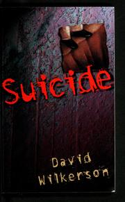 Cover of: Suicide by David R. Wilkerson