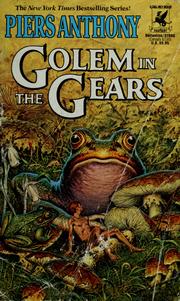 Cover of: Golem in the Gears by Piers Anthony