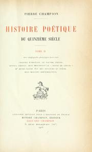 Cover of: Histoire poétique du quinzième siècle ... by Champion, Pierre