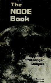 Cover of: The node book by Zipporah Pottenger Dobyns
