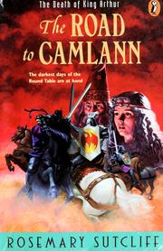 Cover of: The road to Camlann